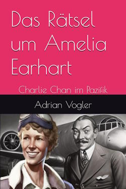 Das Rätsel um Amelia Earhart
