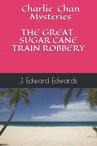 edwards - sugar cane train robbery