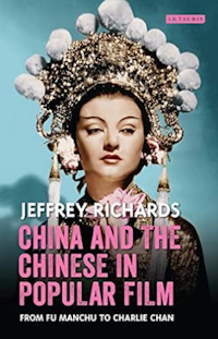 China and the Chinese in Popular Film - Richards
